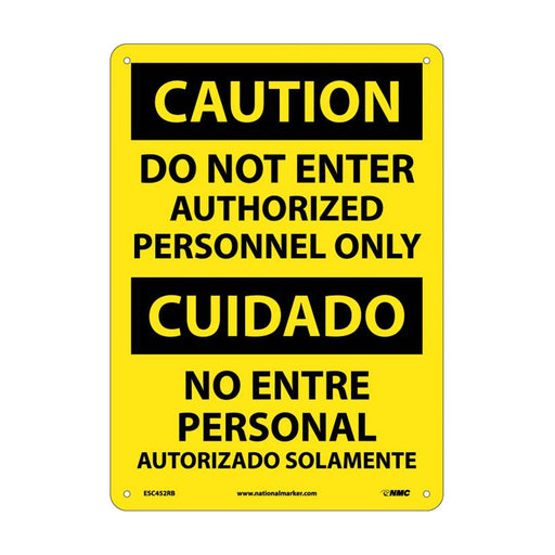 NMC ESC452RB Caution Do Not Enter Authorized Personnel Only - Bilingual