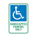 NMC TM145J Handicapped Parking Only Sign 18" x 12"